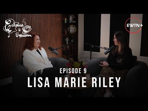 Lisa Marie Riley with Siobhan Fallon Hogan | Catholics and Cappuccinos 9