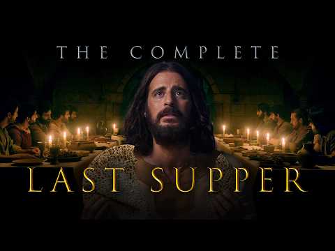 The Complete Last Supper | The Chosen